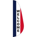 "WELCOME" 3' x 10' Necessary pole is item # HW15FTELPO. Portable options includeMessage Feather Flag
